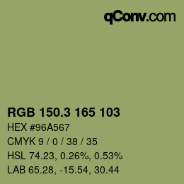カラーコード: RGB 150.3 165 103 | qconv.com