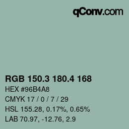 カラーコード: RGB 150.3 180.4 168 | qconv.com