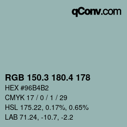 カラーコード: RGB 150.3 180.4 178 | qconv.com
