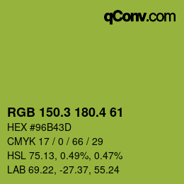 カラーコード: RGB 150.3 180.4 61 | qconv.com