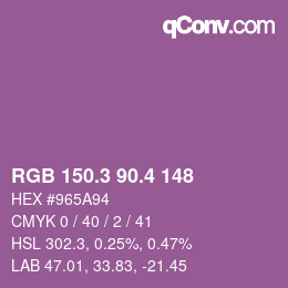 カラーコード: RGB 150.3 90.4 148 | qconv.com