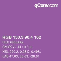 カラーコード: RGB 150.3 90.4 162 | qconv.com