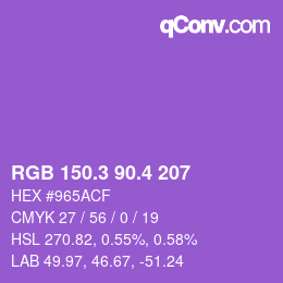 カラーコード: RGB 150.3 90.4 207 | qconv.com