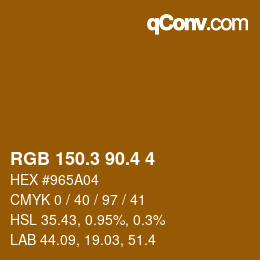 カラーコード: RGB 150.3 90.4 4 | qconv.com