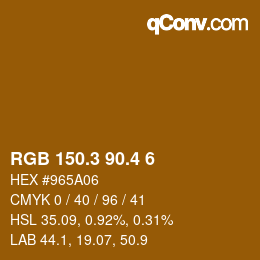 カラーコード: RGB 150.3 90.4 6 | qconv.com