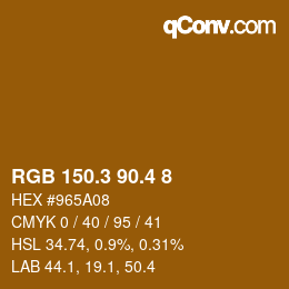 カラーコード: RGB 150.3 90.4 8 | qconv.com