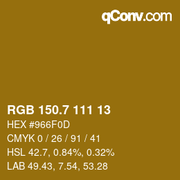 カラーコード: RGB 150.7 111 13 | qconv.com