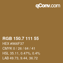 カラーコード: RGB 150.7 111 55 | qconv.com