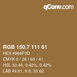 カラーコード: RGB 150.7 111 61 | qconv.com