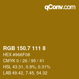 カラーコード: RGB 150.7 111 8 | qconv.com