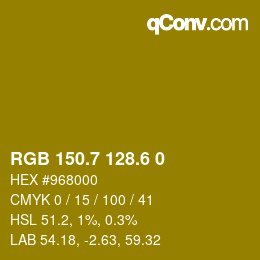カラーコード: RGB 150.7 128.6 0 | qconv.com