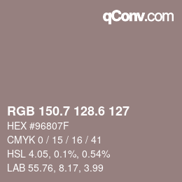 カラーコード: RGB 150.7 128.6 127 | qconv.com