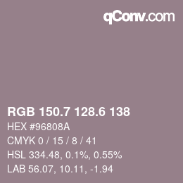 カラーコード: RGB 150.7 128.6 138 | qconv.com