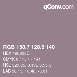 カラーコード: RGB 150.7 128.6 140 | qconv.com