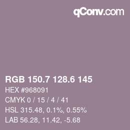 カラーコード: RGB 150.7 128.6 145 | qconv.com
