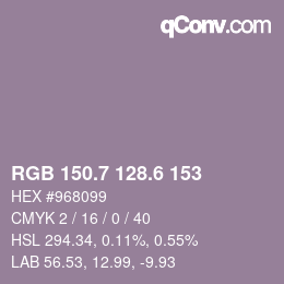 カラーコード: RGB 150.7 128.6 153 | qconv.com