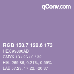 カラーコード: RGB 150.7 128.6 173 | qconv.com