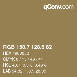 カラーコード: RGB 150.7 128.6 82 | qconv.com