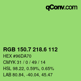 カラーコード: RGB 150.7 218.6 112 | qconv.com