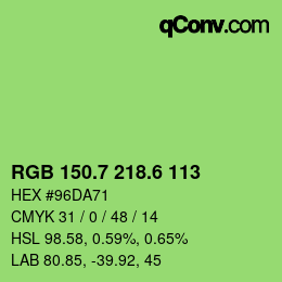 カラーコード: RGB 150.7 218.6 113 | qconv.com