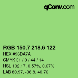 カラーコード: RGB 150.7 218.6 122 | qconv.com