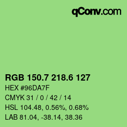 カラーコード: RGB 150.7 218.6 127 | qconv.com