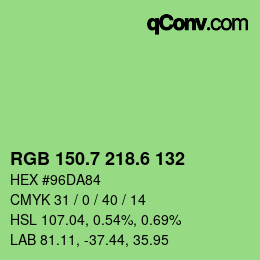 カラーコード: RGB 150.7 218.6 132 | qconv.com