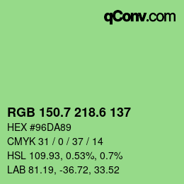 カラーコード: RGB 150.7 218.6 137 | qconv.com