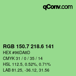 カラーコード: RGB 150.7 218.6 141 | qconv.com