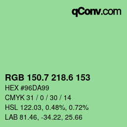 カラーコード: RGB 150.7 218.6 153 | qconv.com