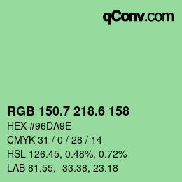 カラーコード: RGB 150.7 218.6 158 | qconv.com