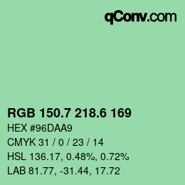 カラーコード: RGB 150.7 218.6 169 | qconv.com