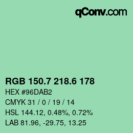カラーコード: RGB 150.7 218.6 178 | qconv.com