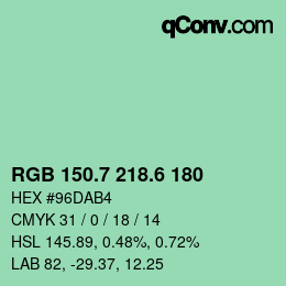 カラーコード: RGB 150.7 218.6 180 | qconv.com