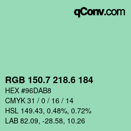 カラーコード: RGB 150.7 218.6 184 | qconv.com