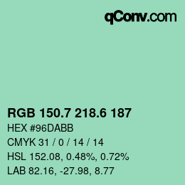 カラーコード: RGB 150.7 218.6 187 | qconv.com