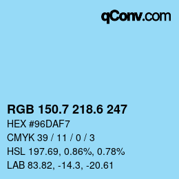 カラーコード: RGB 150.7 218.6 247 | qconv.com