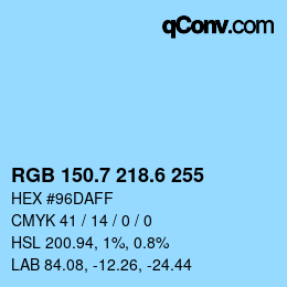 カラーコード: RGB 150.7 218.6 255 | qconv.com