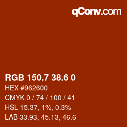 カラーコード: RGB 150.7 38.6 0 | qconv.com
