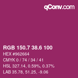 カラーコード: RGB 150.7 38.6 100 | qconv.com
