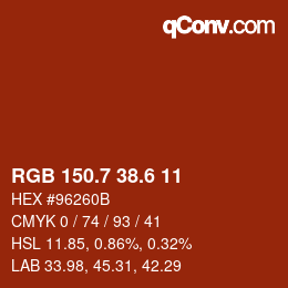 カラーコード: RGB 150.7 38.6 11 | qconv.com