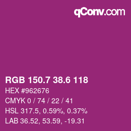 カラーコード: RGB 150.7 38.6 118 | qconv.com