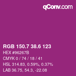 カラーコード: RGB 150.7 38.6 123 | qconv.com