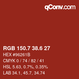 カラーコード: RGB 150.7 38.6 27 | qconv.com
