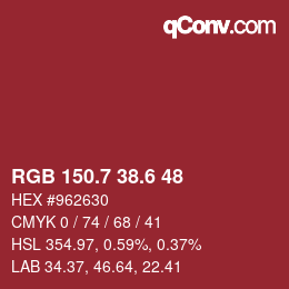 カラーコード: RGB 150.7 38.6 48 | qconv.com