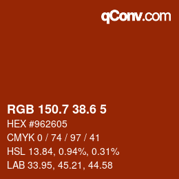 カラーコード: RGB 150.7 38.6 5 | qconv.com