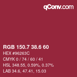カラーコード: RGB 150.7 38.6 60 | qconv.com