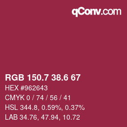 カラーコード: RGB 150.7 38.6 67 | qconv.com