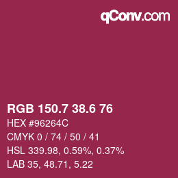 カラーコード: RGB 150.7 38.6 76 | qconv.com