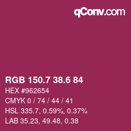 カラーコード: RGB 150.7 38.6 84 | qconv.com
